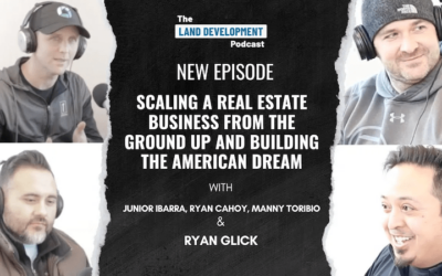 Scaling a Real Estate Business From The Ground Up and Building the American Dream with Junior Ibarra, Ryan Cahoy, and Manny Toribio