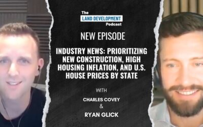 Industry News: Prioritizing New Construction, High Housing Inflation, and U.S. House Prices By State