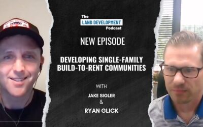 Developing Single-Family Build-to-Rent Communities with Jake Sigler