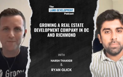 Growing a Real Estate Development Company in DC and Richmond with Harsh Thakker