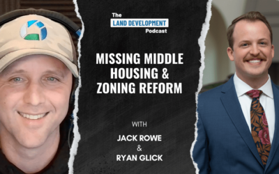 Missing Middle Housing and Zoning Reform with Jack Rowe