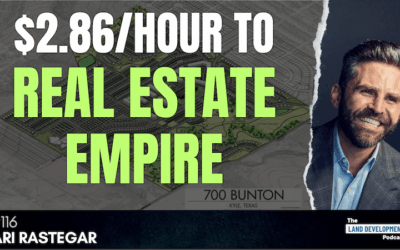 The $3,000 Lot That Changed Everything with Ari Rastegar