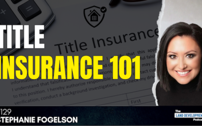 How Title Insurance Really Works with Stephanie Fogelson