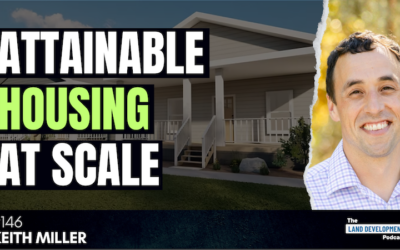 Making Housing More Attainable at Scale with Keith Miller